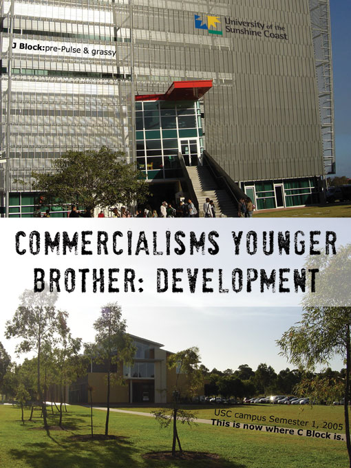 commercialism's younger brother: development (ISM back cover)
